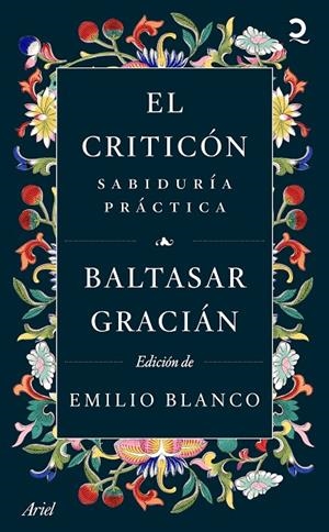 CRITICÓN, EL : SABIDURÍA PRÁCTICA | 9788434436770 | GRACIÁN, BALTASAR