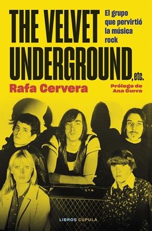VELVET UNDERGROUND, ETC, THE | 9788448038984 | CERVERA, RAFA