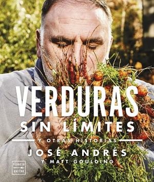 VERDURAS SIN LÍ­MITES | 9788408278313 | ANDRÉS, JOSÉ