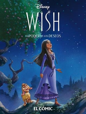 WISH: EL PODER DE LOS DESEOS. CÓMIC | 9788419547286 | DISNEY