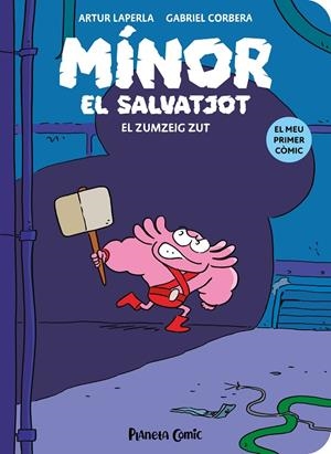 MÍNOR EL SALVATJOT 02 : EL ZUMZEIG ZUZ | 9788411409766 | LAPERLA, ARTUR / CORBERA, GABRIEL