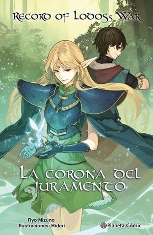 RECORD OF LODOSS WAR : LA CORONA DEL JURAMENTO (NOVELA) | 9788411403481 | MIZUNO, RYO
