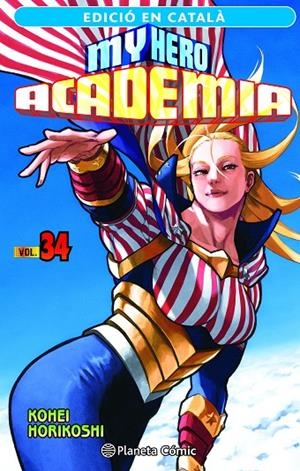 MY HERO ACADEMIA 34 (ED. EN CATALÀ) | 9788411402088 | HORIKOSHI, KOHEI