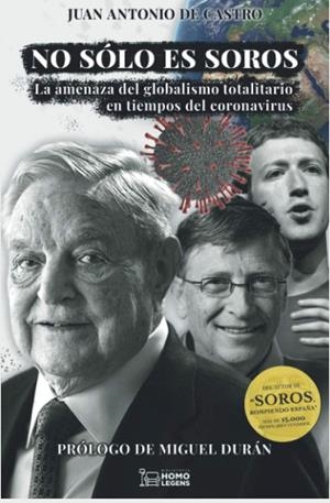 NO SÓLO ES SOROS | 9788418162541 | de CASTRO, JUAN ANTONIO