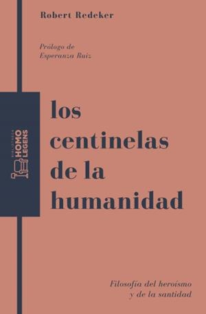 CENTINELAS DE LA HUMANIDAD, LOS | 9788418162503 | REDEKER, ROBERT