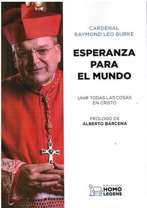 ESPERANZA PARA EL MUNDO | 9788417407001 | LEO BURKE, RAYMOND