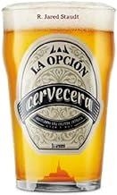 OPCIÓN CERVECERA, LA | 9788419349194 | STAUDT, R. JARED