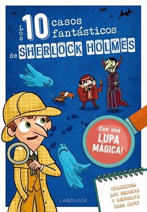 DIEZ CASOS FANTÁSTICOS DE SHERLOCK HOLMES, LOS | 9788419739384 | LEBRUN, SANDRA