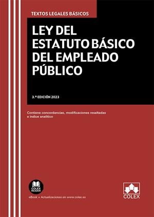 LEY DEL ESTATUTO BASICO DEL EMPLEADO PUBLICO | 9788411940856 | EDITORIAL COLEX, S.L.