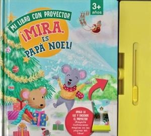 MI LIBRO CON PROYECTOR MIRA ES PAPA NOEL | 9783849940508