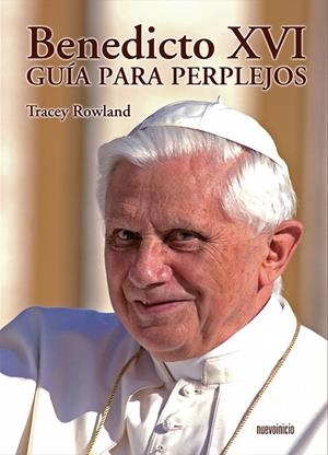 BENEDICTO XVI | 9788493899714 | ROWLAND, TRACEY