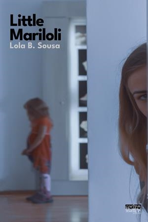 LITTLE MARILOLI | 9788412697216 | SOUSA, LOLA B.