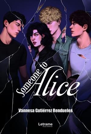 SOMEONE TO ALICE | 9788411449212 | GUTIÉRREZ RENDUELES, VANNESA