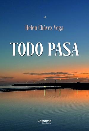 TODO PASA | 9788411811743 | CHÁVEZ VEGA, HELEN