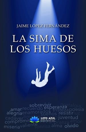 SIMA DE LOS HUESOS, LA | 9788419871169 | LÓPEZ FERNÁNDEZ, JAIME