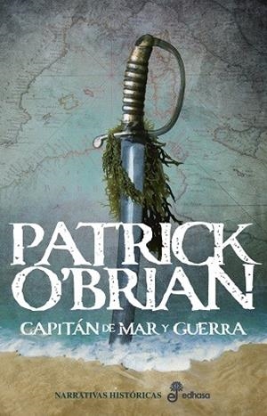 CAPITÁN DE MAR Y GUERRA (AUBREY Y MATURÍN 1) | 9788435064330 | O'BRIAN, PATRICK