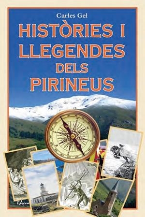 HISTÒRIES I LLEGENDES DELS PIRINEUS | 9788412727227 | GEL RODRÍGUEZ, CARLES
