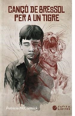 CANÇÓ DE BRESSOL PER A UN TIGRE | 9788412630541 | MCCORMICK, PATRICIA
