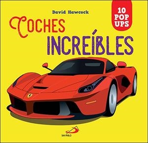 COCHES INCREÍBLES | 9788428568777 | HAWCOCK, DAVID