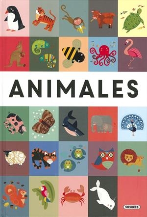 ANIMALES | 9788467792089 | EDICIONES, SUSAETA
