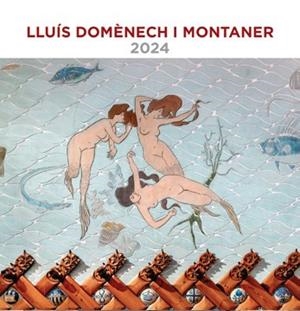 CALENDARI 2024 SOBRETAULA (14X15 CM) LLUÍS DOMENECH I MONTANER | 8424455240873