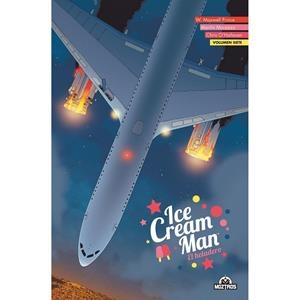 ICE CREAM MAN 07 | 9788419903075 | PRINCE, W. MAXWELL / MORAZZO, MARTIN