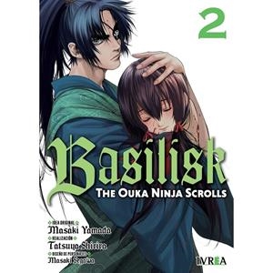 BASILISK : THE OUKA NINJA SCROLLS 02 | 9788410061019 | YAMADA, FUTARO / SEGAWA, MASAKI