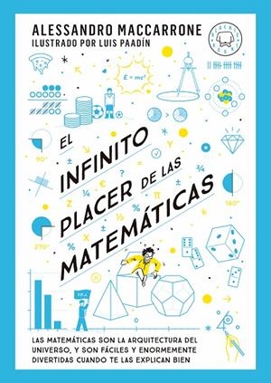 INFINITO PLACER DE LAS MATEMÁTICAS, EL | 9788419654311 | MACCARRONE, SANDRO