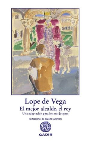 MEJOR ALCALDE, EL REY, EL | 9788412746020 | DE VEGA, LOPE