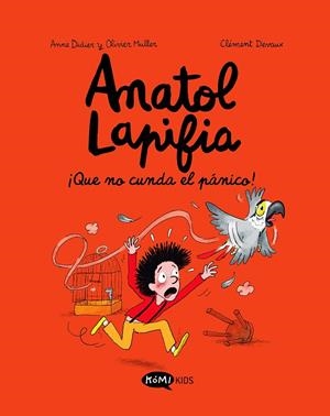 ANATOL LAPIFIA 06 : ¡QUE NO CUNDA EL PÁNICO! | 9788419183347 | DIDIER, ANNE