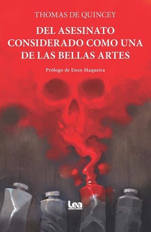 DEL ASESINATO CONSIDERADO COMO UNA DE LAS BELLAS ARTES | 9788411319331 | QUINCEY, THOMAS DE