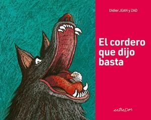 CORDERO QUE DIJO BASTA, EL | 9788418900600 | JEAN, DIDIER