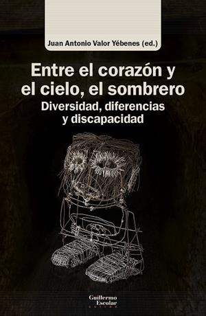 ENTRE EL CORAZÓN Y EL CIELO, EL SOMBRERO | 9788419782281 | VALOR YÉBENES, JUAN JOSÉ