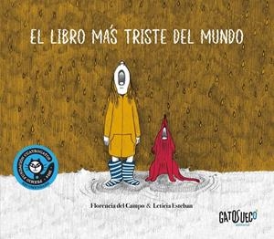 LIBRO MÁS TRISTE DEL MUNDO, EL | 9788412307160 | DEL CAMPO, FLORENCIA