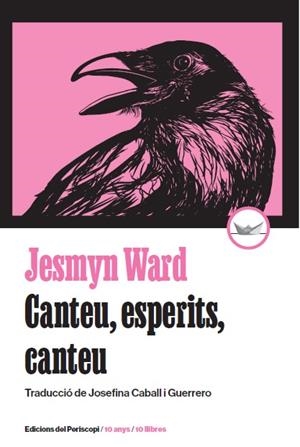 CANTEU, ESPERITS, CANTEU (10È ANIVERSARI) | 9788419332295 | WARD, JESMYN