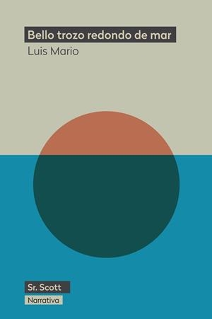 BELLO TROZO REDONDO DE MAR | 9788412523874 | GARCIA, LUIS MARIO