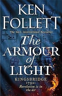 ARMOUR OF LIGHT, THE | 9781447278832 | FOLLETT, KEN