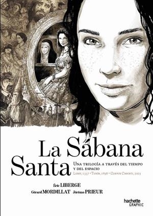 SÁBANA SANTA, LA. UNA TRILOGÍA A TRAVÉS DEL TIEMPO Y EL ESPACIO | 9788419316882 | LIBERGE, ÉRIC