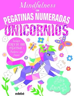 MINDFULNESS CON PEGATINAS NUMERADAS : UNICORNIOS | 9788468363639 | VARIOS AUTORES