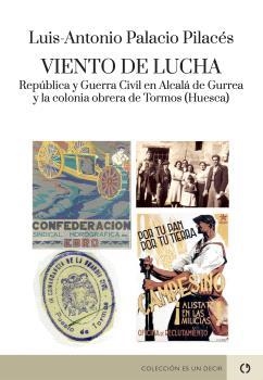 VIENTO DE LUCHA | 9788418973284 | PALACIO PILACÉS, LUIS-ANTONIO