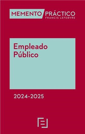 MEMENTO PRACTICO EMPLEADO PUBLICO 2024 - 2025 | 9788419896261 | LEFEBVRE