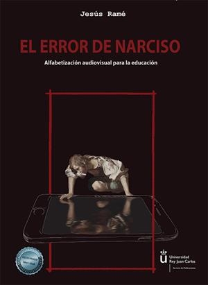 ERROR DE NARCISO, EL | 9788411703888 | RAMÉ, JESÚS