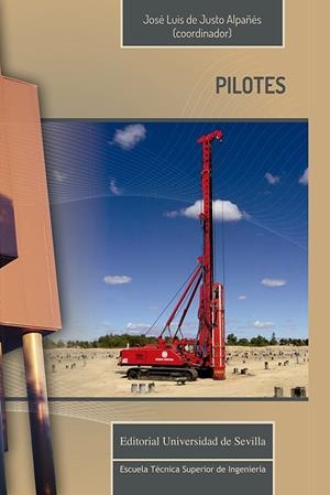 PILOTES | 9788447223183 | JUSTO ALPAÑÉS, JOSÉ LUIS DE / ARCOS ÁLVAREZ, J. L. / BAUZÁ CASTELLÓ, J. D. / BAUZA MONTOJO, B.