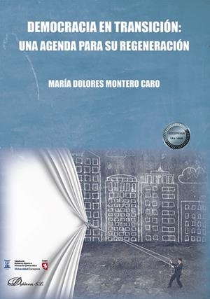 DEMOCRACIA EN TRANSICIÓN, UNA AGENDA PARA SU REGENERACIÓN | 9788411704649 | MONTERO CARO, MARÍA DOLORES