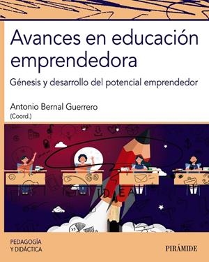 AVANCES EN EDUCACIÓN EMPRENDEDORA | 9788436848540 | BERNAL, ANTONIO