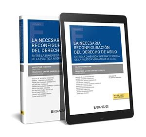 NECESARIA RECONFIGURACION DEL DERECHO DE ASILO | 9788411248105 | GARRIDO CARRILLO, FRANCISCO JAVIER