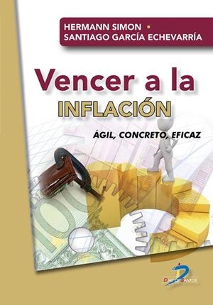 VENCER A LA INFLACIÓN | 9788490525098 | SIMON, HERMANN / GARCÍA ECHEVARRÍA, SANTIAGO
