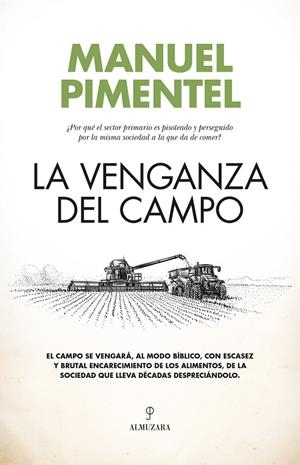 VENGANZA DEL CAMPO, LA | 9788411319379 | PIMENTEL SILES, MANUEL