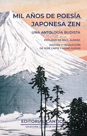 MIL AÑOS DE POESÍA JAPONESA ZEN | 9788419387660 | CARTE RÍPODAS, JOSÉ
