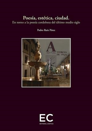 POESÍA, ESTÉTICA, CIUDAD | 9788419387684 | RUIZ PÉREZ, PEDRO